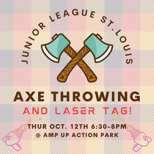 JLSL Axe Throwing Junior League of St Louis
